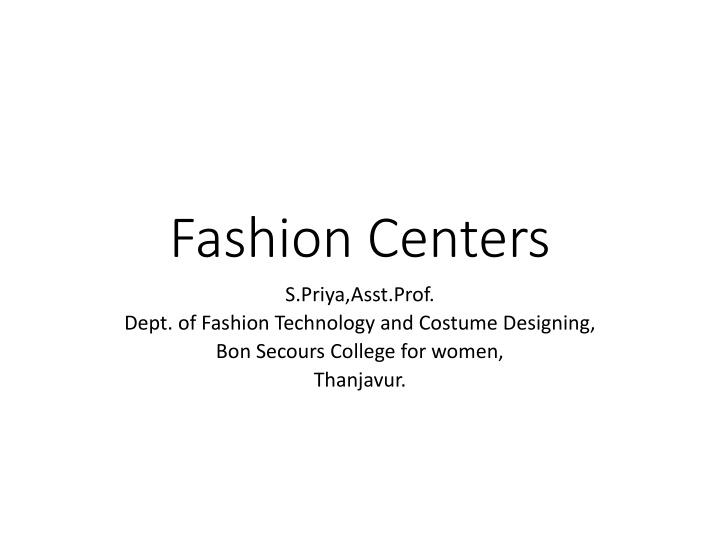 Fashion Centers and Top Designers Around the World
