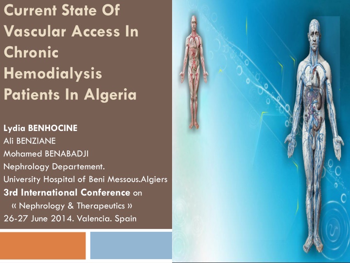 current state of vascular access in chronic n.w