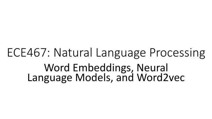 ece467 natural language processing word n.w