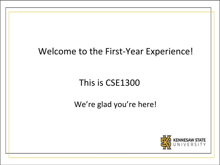 welcome to the first year experience n.w
