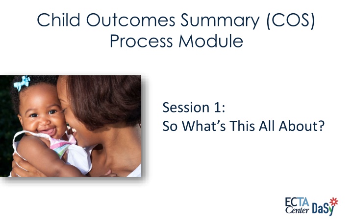 child outcomes summary cos process module n.w