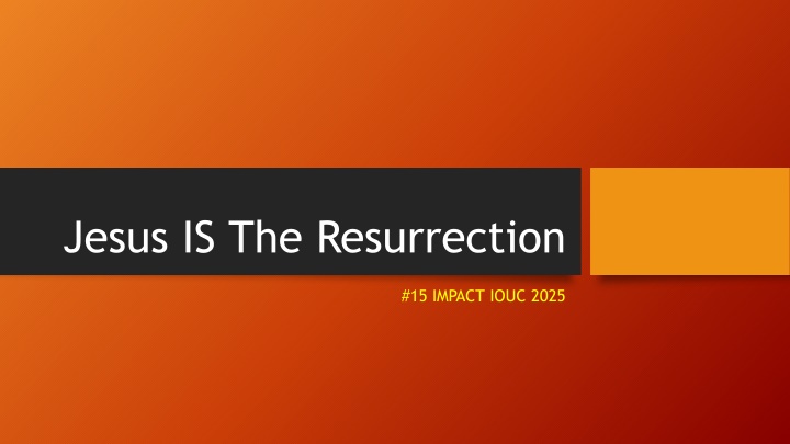 jesus is the resurrection n.w
