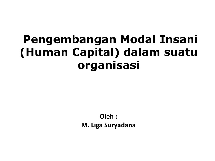 pengembangan modal insani human capital dalam n.w