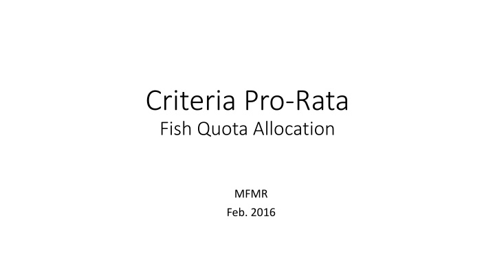 criteria pro rata fish quota allocation n.w