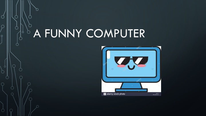 a funny computer n.w