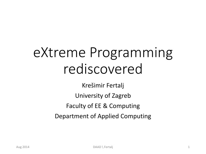 extreme programming rediscovered n.w