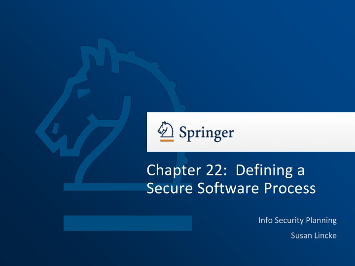 chapter 22 defining a secure software process n.w