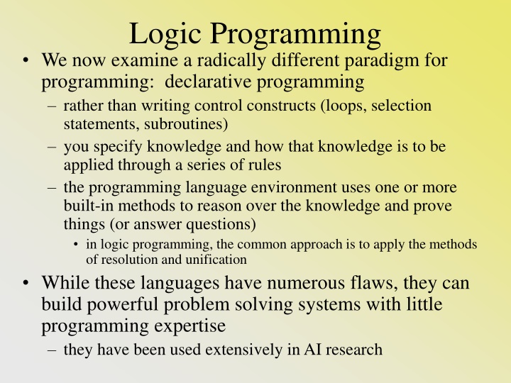 logic programming we now examine a radically n.w