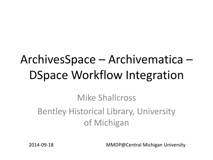 archivesspace archivematica dspace workflow n.w