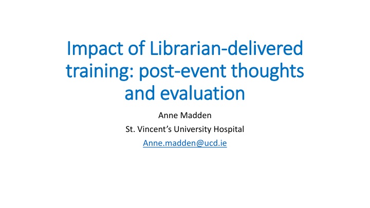 impact of librarian impact of librarian delivered n.w