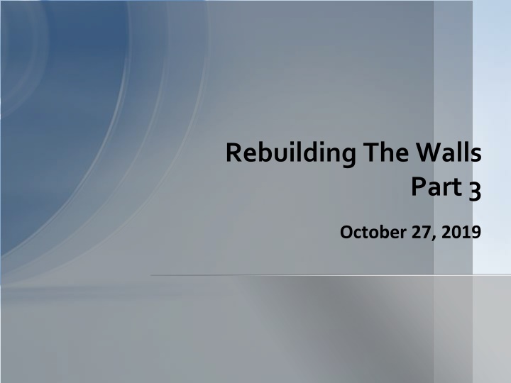 rebuilding the walls n.w