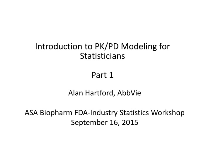 introduction to pk pd modeling for statisticians n.w
