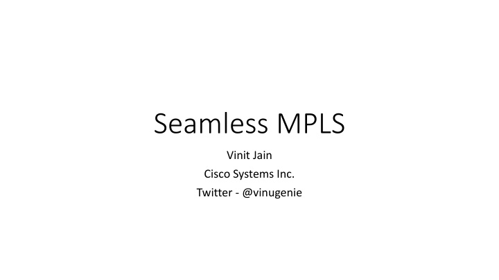 seamless mpls n.w