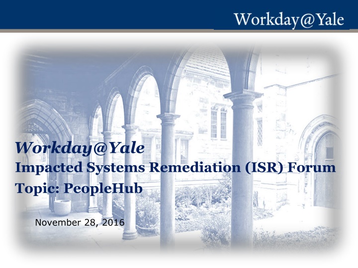 workday@yale impacted systems remediation n.w