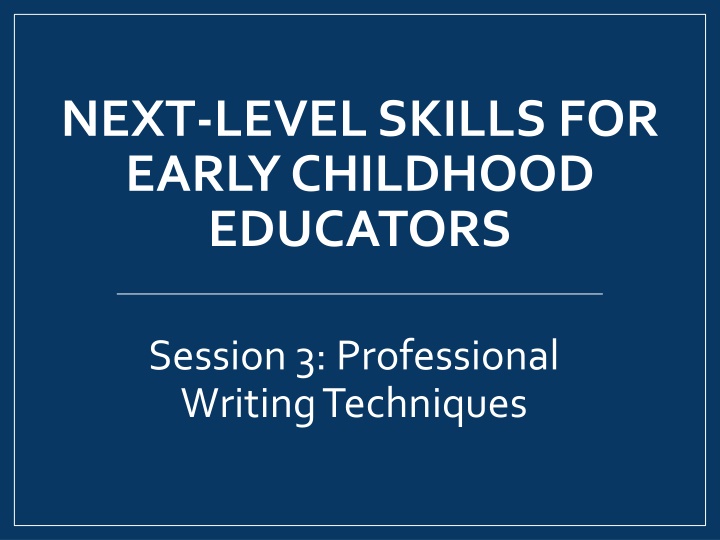 next level skills for early childhood educators n.w