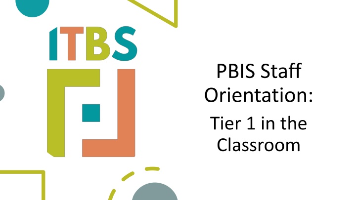 pbis staff orientation tier 1 in the classroom n.w