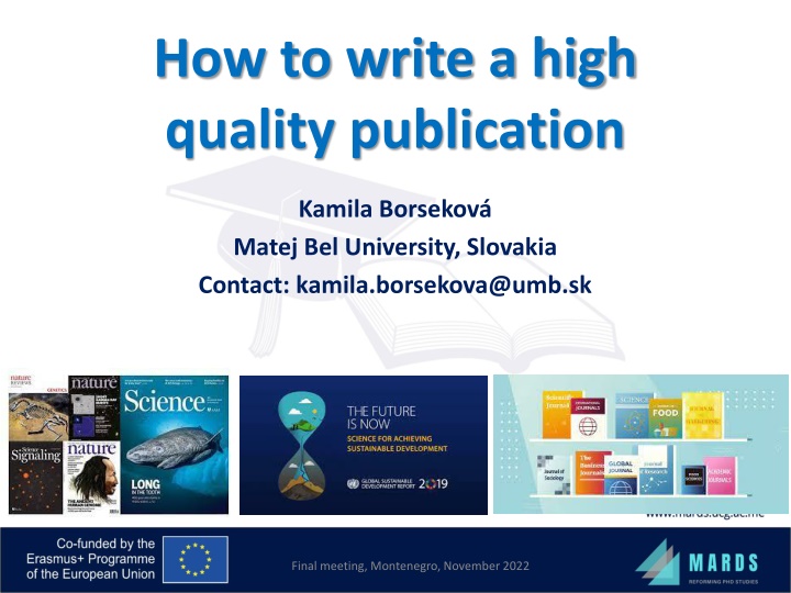 Crafting High-Quality Publications