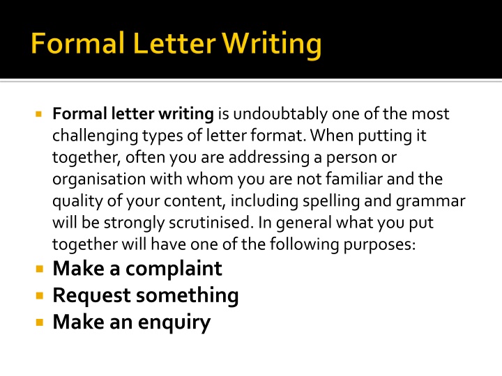 formal letter writing is undoubtably n.w