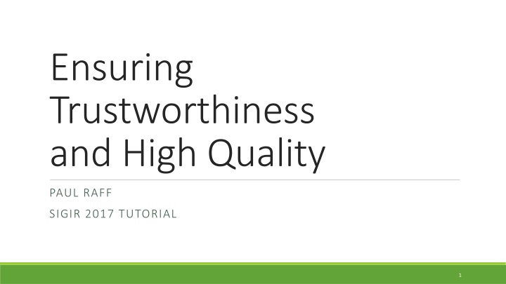 ensuring trustworthiness and high quality n.w