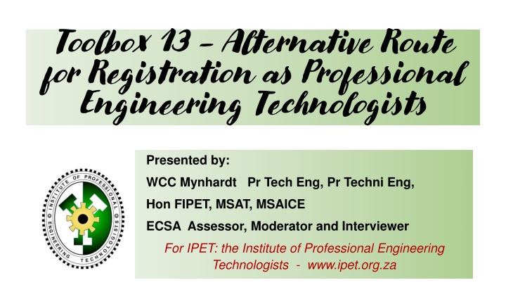 Alternative Route for Professional Engineering Technologists Registration