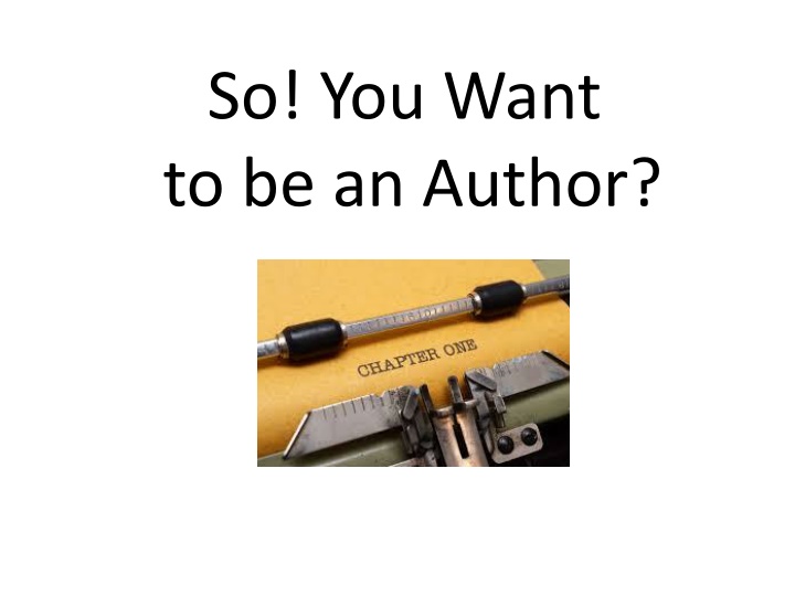 so you want to be an author n.w