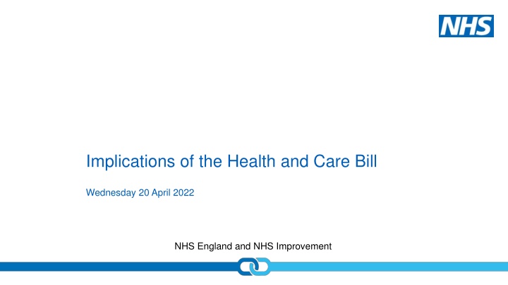 Implications of the Health and Care Bill Timeline