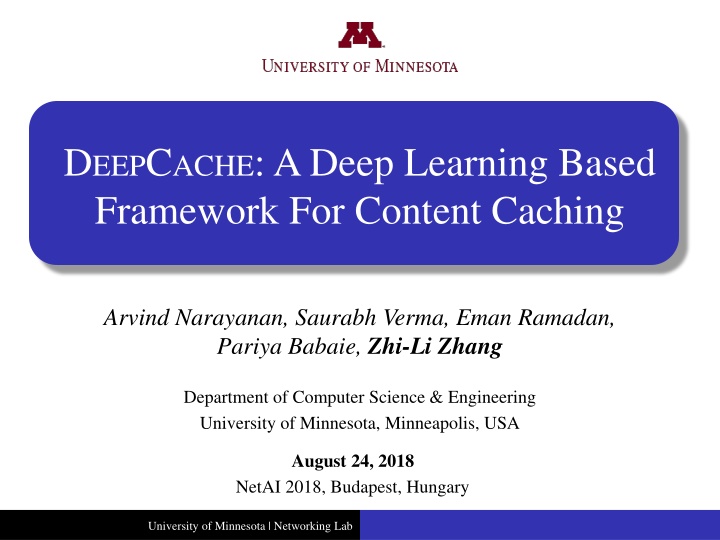 d eep c ache a deep learning based framework n.w