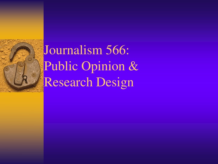 journalism 566 public opinion research design n.w