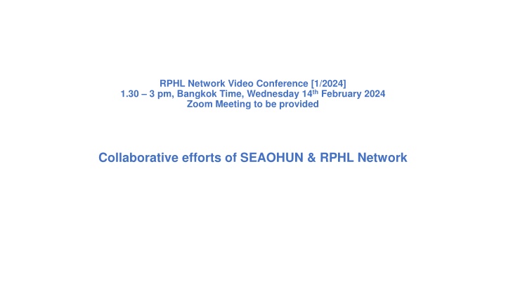 rphl network video conference 1 2024 n.w