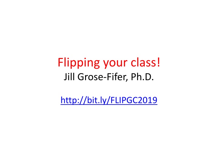 flipping your class jill grose fifer ph d n.w