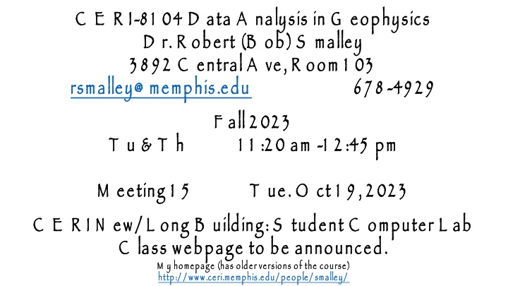c e r i 8 1 04 d ata a nalysis in g eophysics n.w