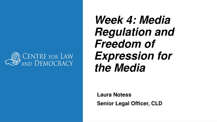 week 4 media regulation and freedom of expression n.w
