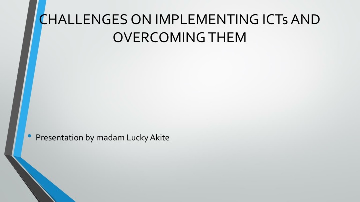 challenges on implementing icts and overcoming n.w