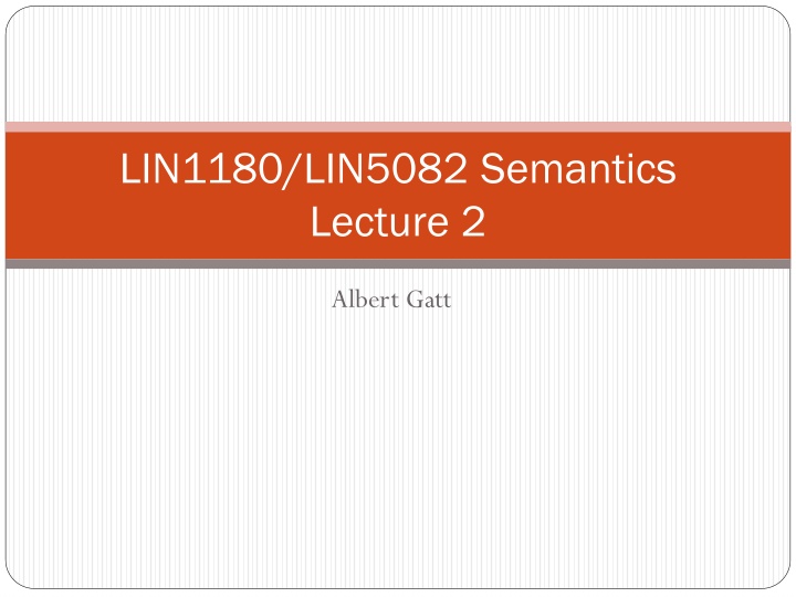 lin1180 lin5082 semantics lecture 2 n.w