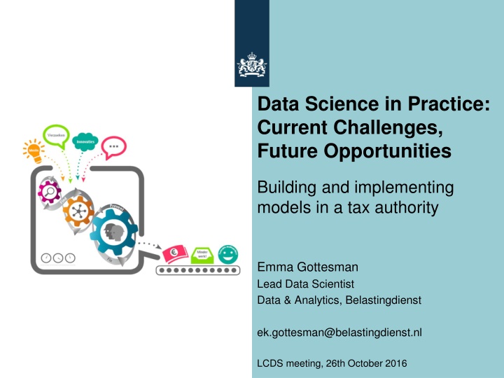 Building Models in a Tax Authority: Current Challenges & Opportunities