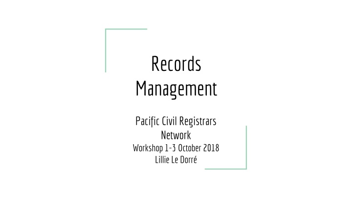 Essential Records Management Guidelines