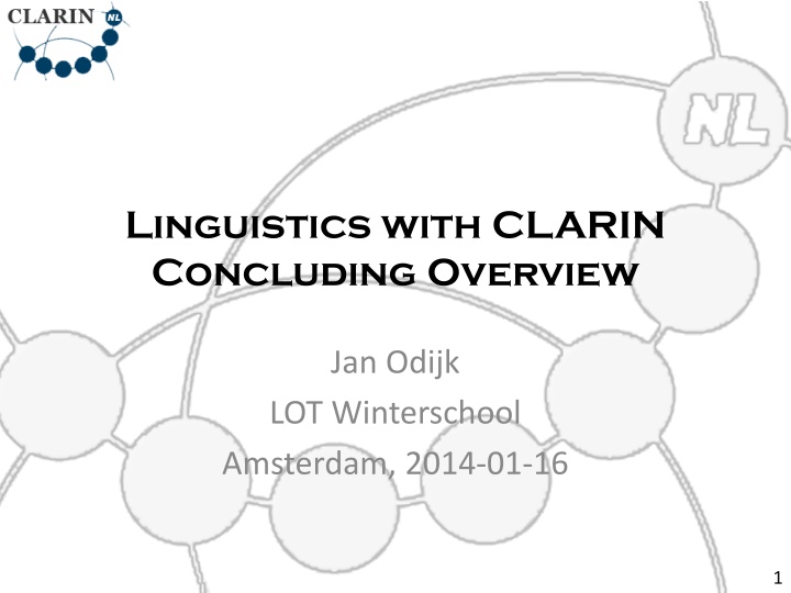 Concluding Overview of Linguistics with CLARIN