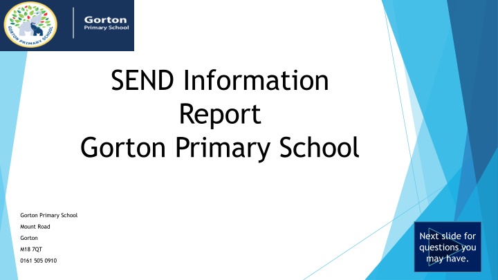 send information report gorton primary school n.w