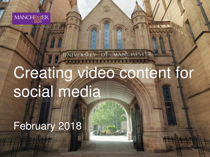 Creating Video Content for Social Media - February 2018