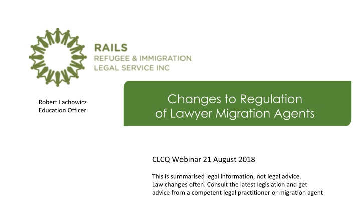 changes to regulation of lawyer migration agents n.w