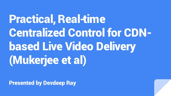 practical real time centralized control n.w