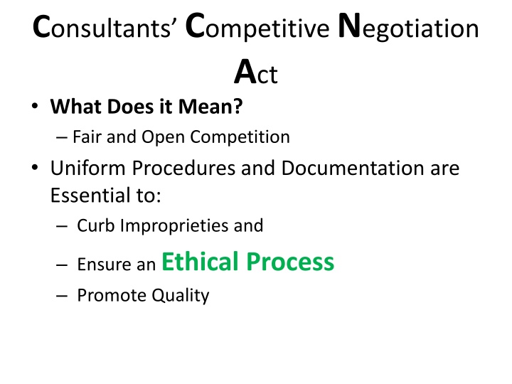 c onsultants c ompetitive n egotiation a ct what n.w