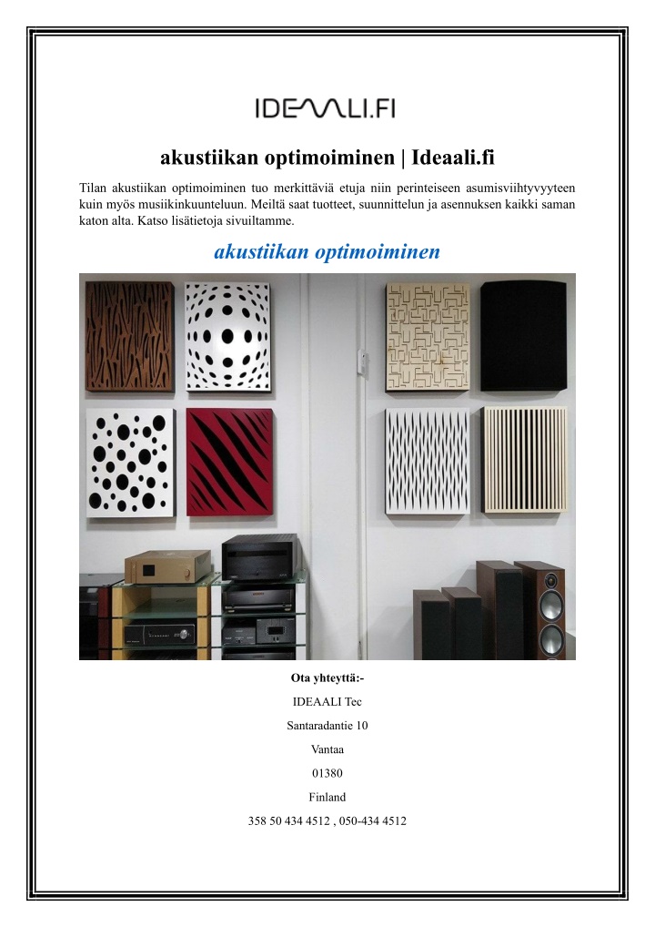 akustiikan optimoiminen ideaali fi n.w