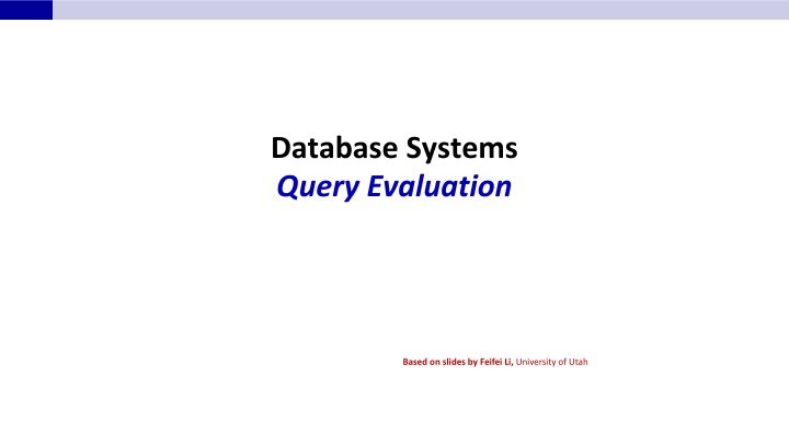database systems query evaluation n.w