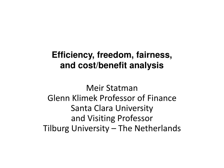 Efficiency, Freedom, Fairness, and Cost/Benefit Analysis in Business Roundtable and Chamber of Commerce v. SEC