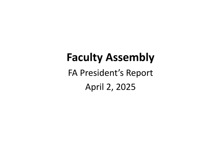 faculty assembly fa president s report april n.w