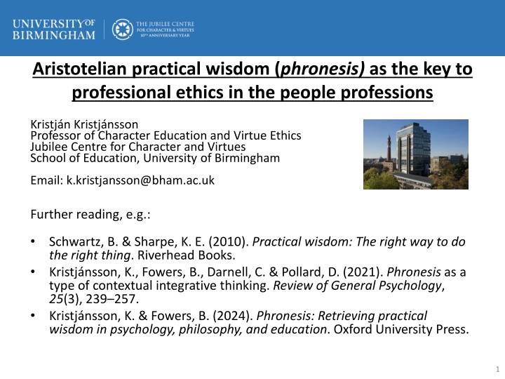 Practical Wisdom in Professional Ethics: Key Insights