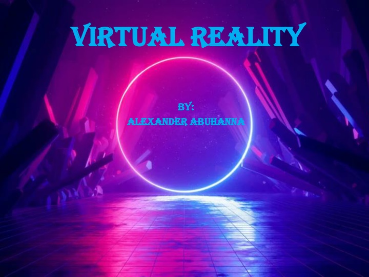 virtual reality virtual reality n.w