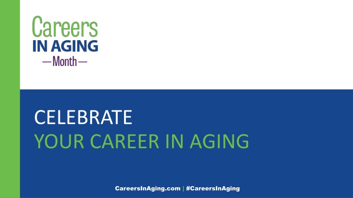 Celebrate Your Career in Aging with CareersInAging.com