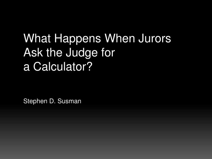 what happens when jurors ask the judge n.w